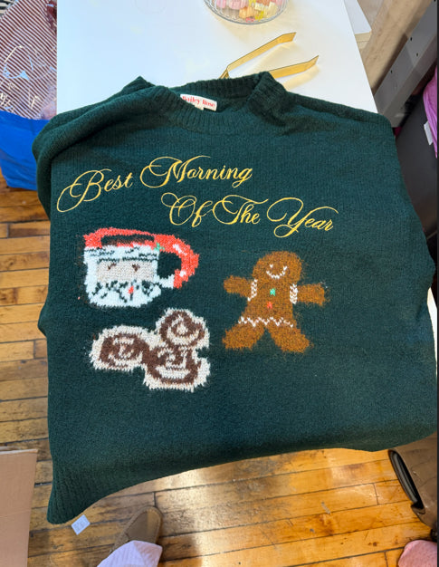 Best Morning Of The Year Sweater